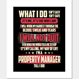 Property Manager What i Do Posters and Art